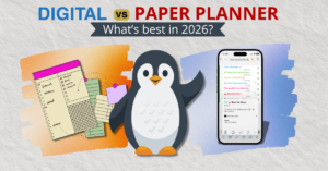 Digital-vs-Paper Planner-What's-best-for-2026