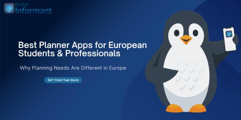 Best Planner Apps in Europe for Busy Students & Professionals