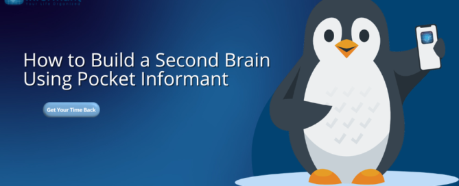 How to Build a Second Brain Using Pocket Informant