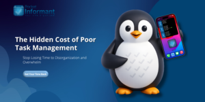 The Hidden Cost of Poor Task Management