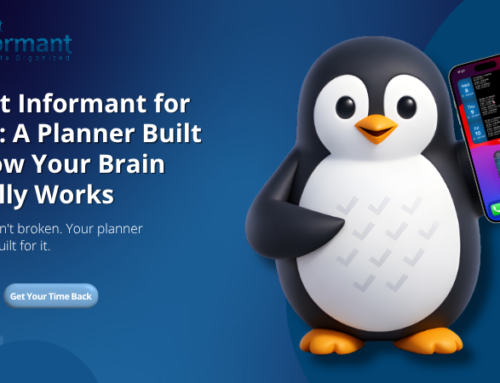 Pocket Informant for ADHD: A Planner Built for How Your Brain Actually Works
