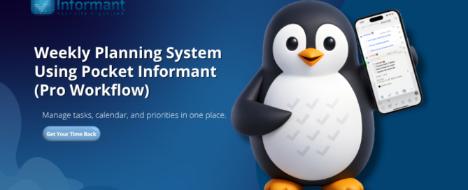 Weekly Planning System Using Pocket Informant (Pro Workflow)