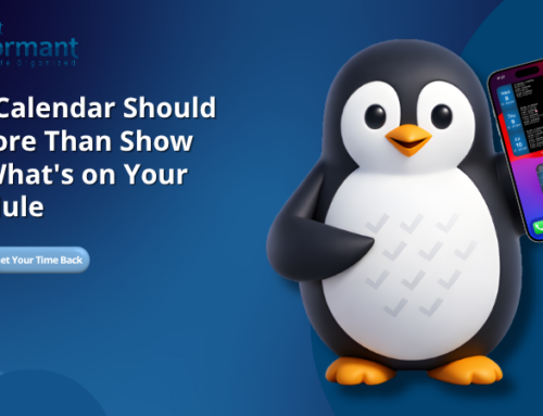 Your Calendar Should Do More Than Show You What’s on Your Schedule