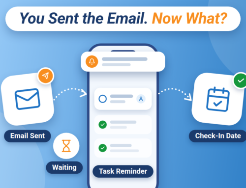 You Sent the Email. Now What?